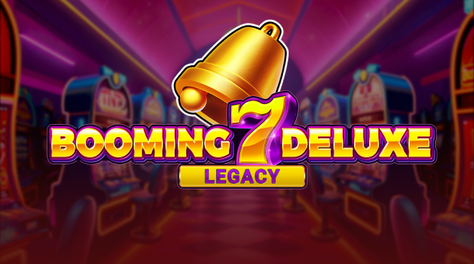 Booming Seven Deluxe Legacy